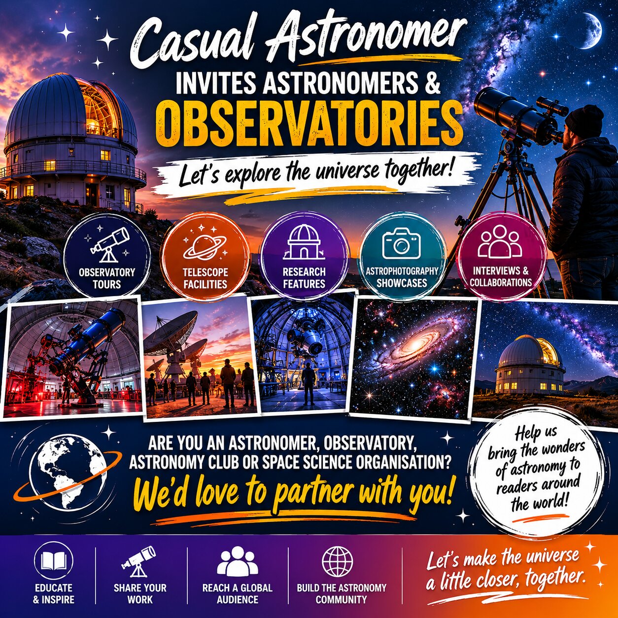 Astronomers And Observatories InvitedTo Partner For Tours And Educational Features